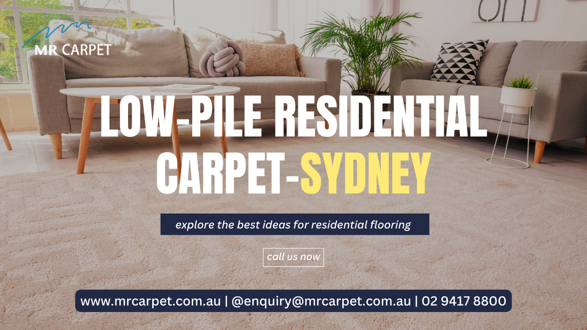 low pile residential carpet- Sydney